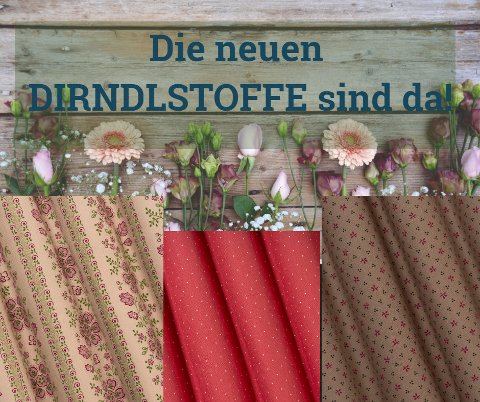 Die neuen Dirndlstoffe 2019 sind da!