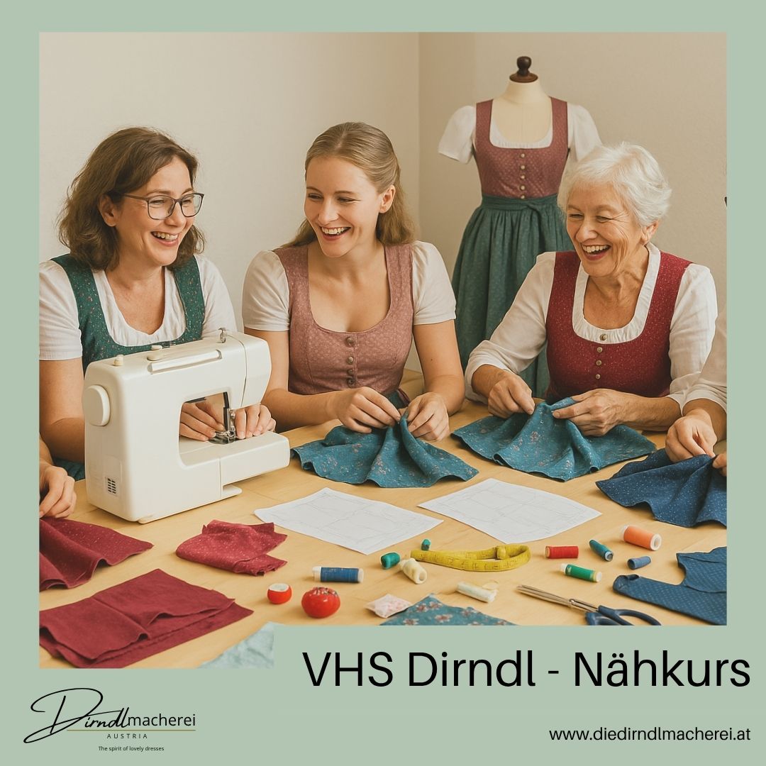Dirndlnähkurs VHS Groß-Enzersdorf, ab September 2025