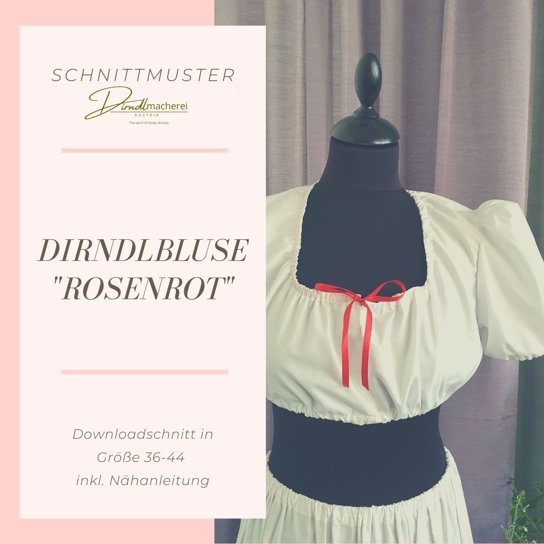 Dirndlbluse "Rosenrot" Schnittmuster - Größe 36-44
