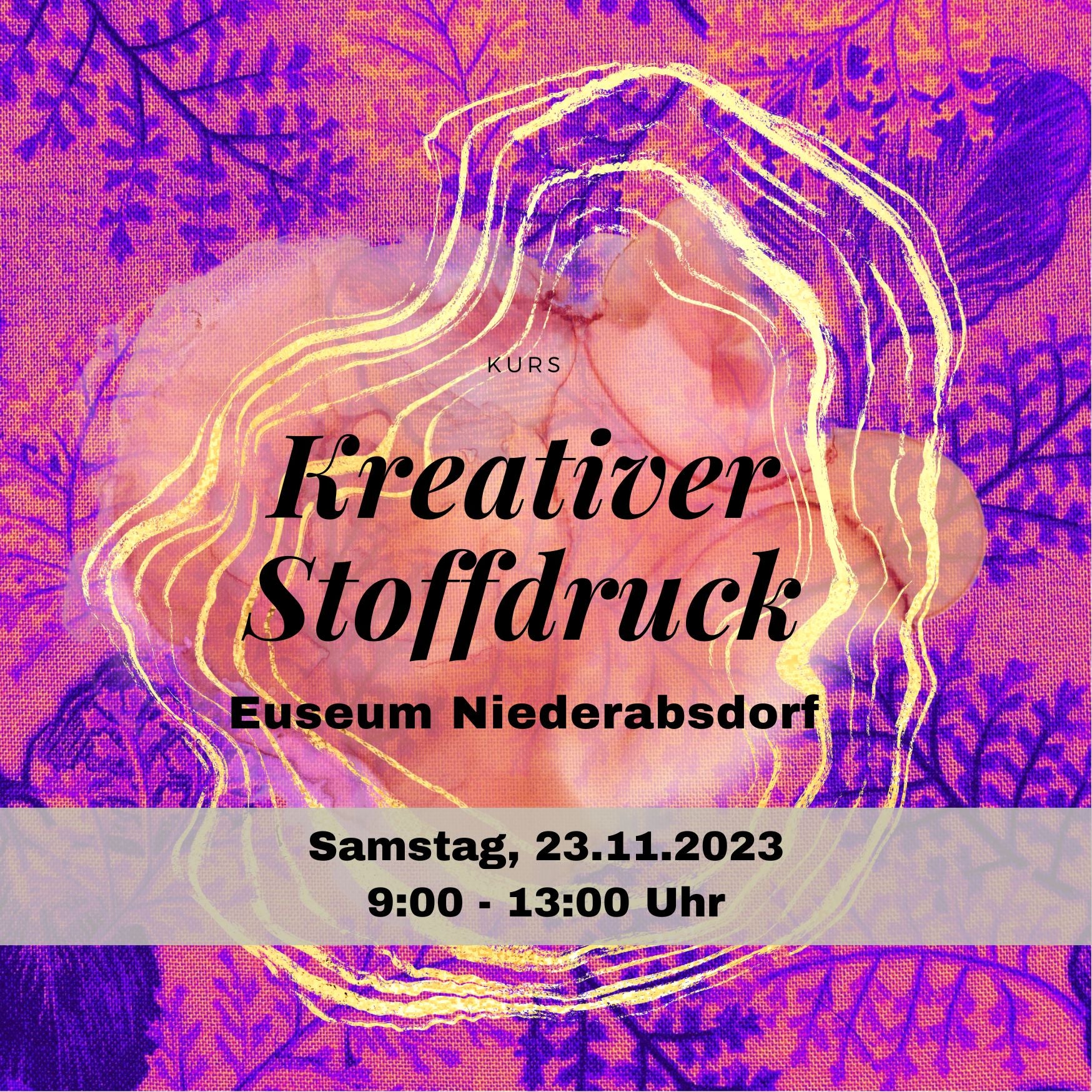 Kreativer Stoffdruckkurs, November 2024 in Niederabsdorf